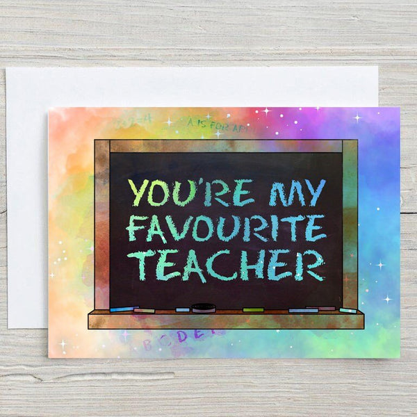 Favourite Teacher Personalised Glossy A5 Greetings Card for End of Term, Motivational, Thank You Card, Blank Inside - Rainbowprint.uk