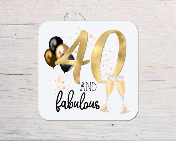 40 And Fabulous Birthday Coaster personalised with any wording, 50th Birthdays, lovely gift for a special birthday, 1985 - Rainbowprint.uk