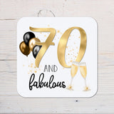 70 And Fabulous Birthday Coaster personalised with any wording, 50th Birthdays, lovely gift for a special birthday, 1955 - Rainbowprint.uk