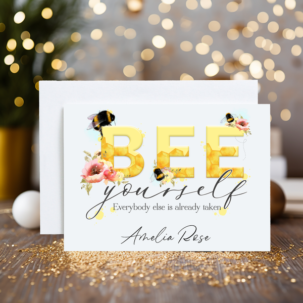 Bee Yourself Greetings Card: Motivational Birthday Card