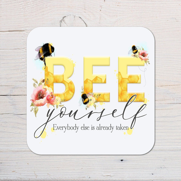 Bee Yourself Coaster personalised with any wording - Motivational - Rainbowprint.uk