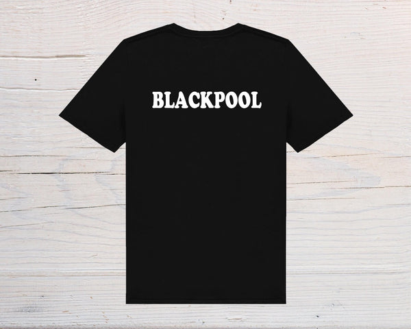 Blackpool T-Shirt - black with white text, on front or back, ideal holidays, jokes, tours, gifts, trend setters will wear this! - Rainbowprint.uk