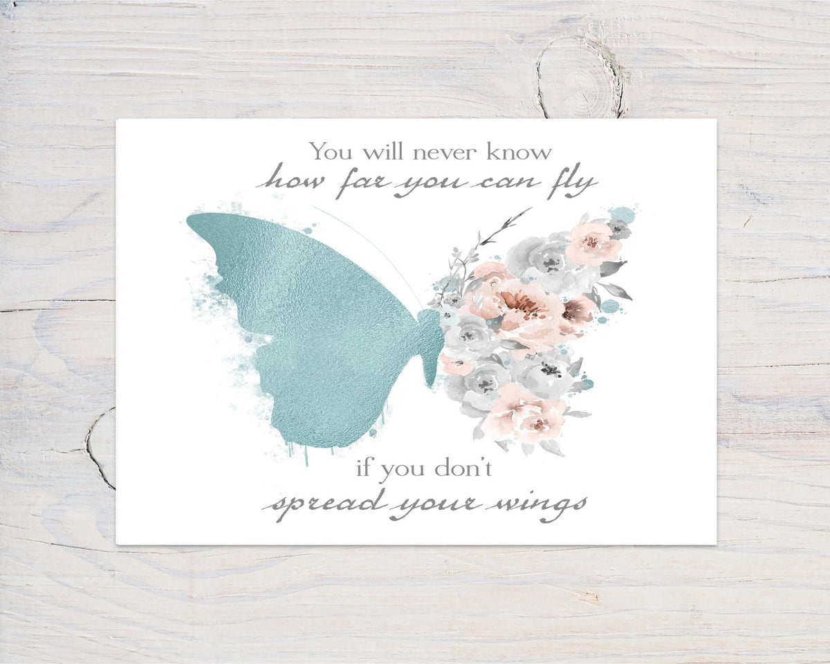 Butterfly "Spread Your Wings" A4 Wall Print, motivational wall art, bedrooms, study, ideal gift - Rainbowprint.uk