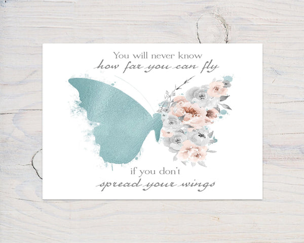 Butterfly "Spread Your Wings" A4 Wall Print, motivational wall art, bedrooms, study, ideal gift - Rainbowprint.uk