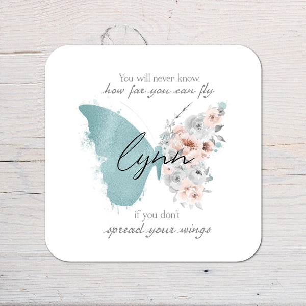 Butterfly Spread Your Wings Coaster personalised with any wording - Rainbowprint.uk