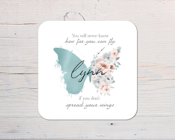 Butterfly Spread Your Wings Coaster personalised with any wording - Rainbowprint.uk