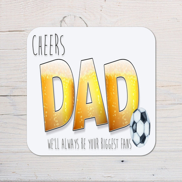 Dad Beer and Football Coaster personalised with any wording, Father's Day, Birthdays - Rainbowprint.uk