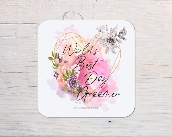 Dog Groomer Coaster Gift: can be personalised - Rainbowprint.uk