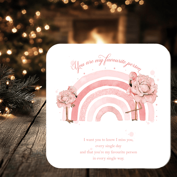 Flamingo - You Are My Favourite Person Coaster personalised with any wording - Rainbowprint.uk