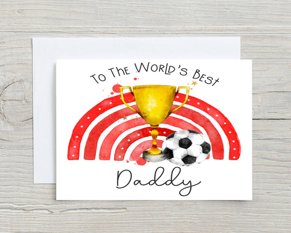 Football Card Red with trophy and football design saying To The World's Best Daddy