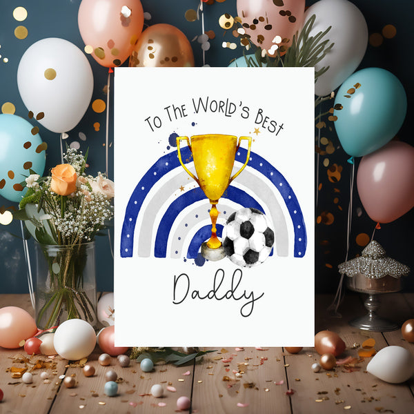 Football World's Best Daddy Blue and Grey - Personalised A5 Glossy Greetings Card - Rainbowprint.uk