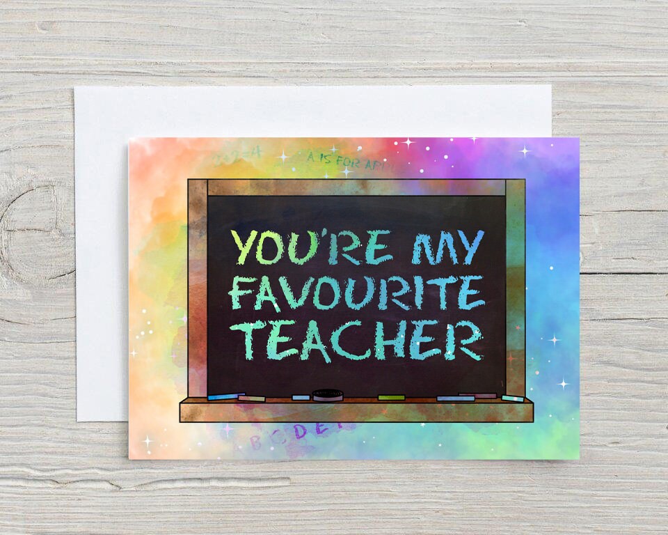 Favourite Teacher Personalised Glossy A5 Greetings Card for End of Term, Motivational, Thank You Card, Blank Inside