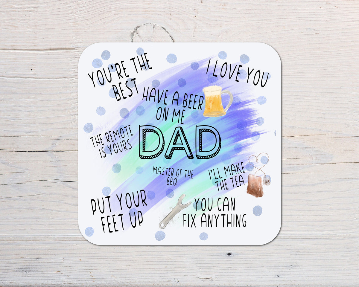 Best Dad Coaster - Birthdays, Christmas, Father's Day, Thank You