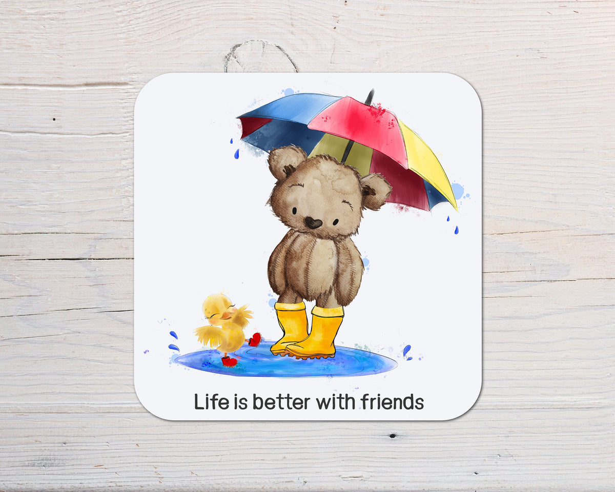 Life Is Better With Friends Coaster personalised with any wording