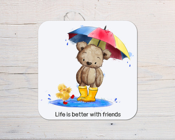 Life Is Better With Friends Coaster personalised with any wording