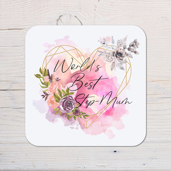 Mother's day Floral Best Step Mum Coaster For Her Cup Of Tea, Custom Coaster Kitchen Gift, Afternoon Tea Gift Keepsake For Step Mother