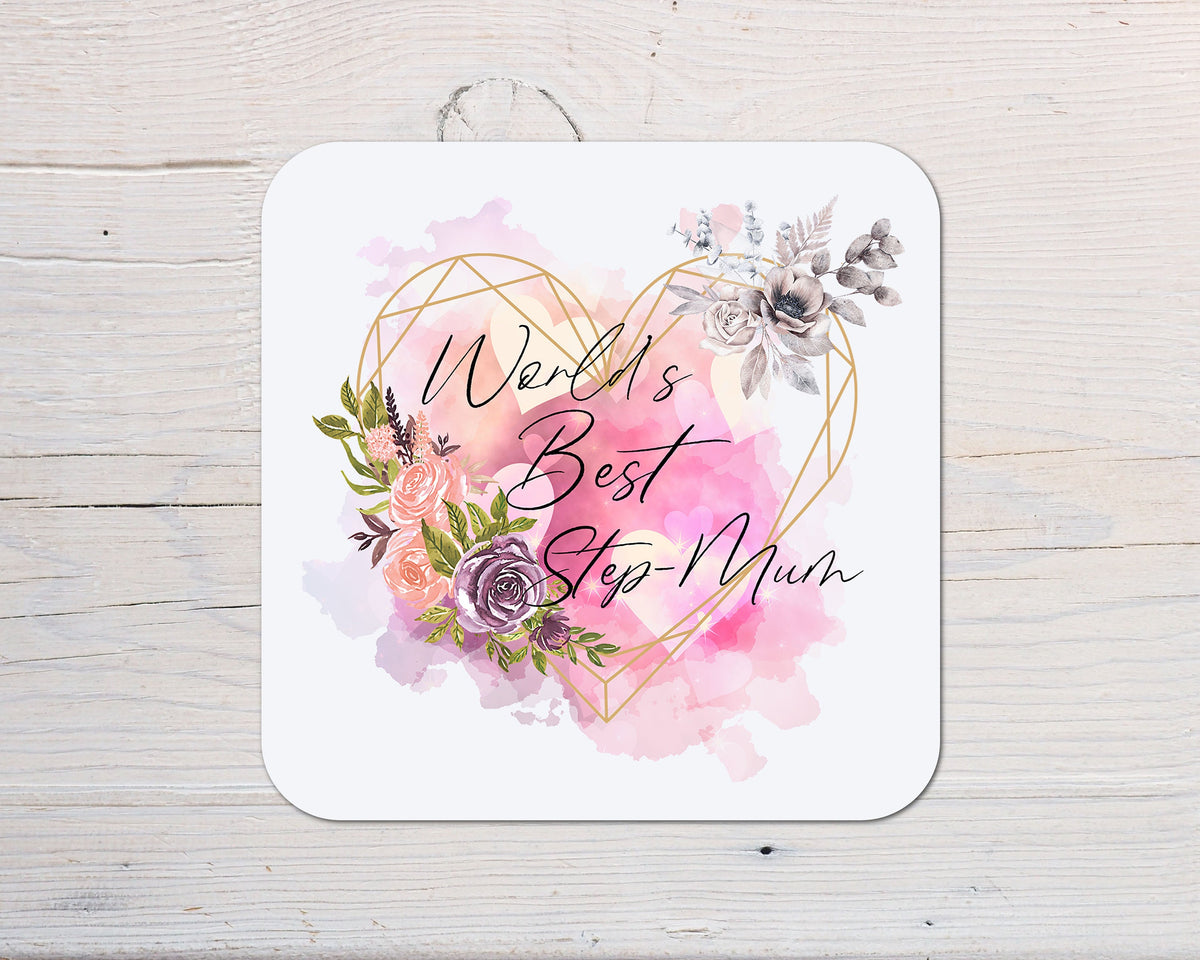 Mother's day Floral Best Step Mum Coaster For Her Cup Of Tea, Custom Coaster Kitchen Gift, Afternoon Tea Gift Keepsake For Step Mother
