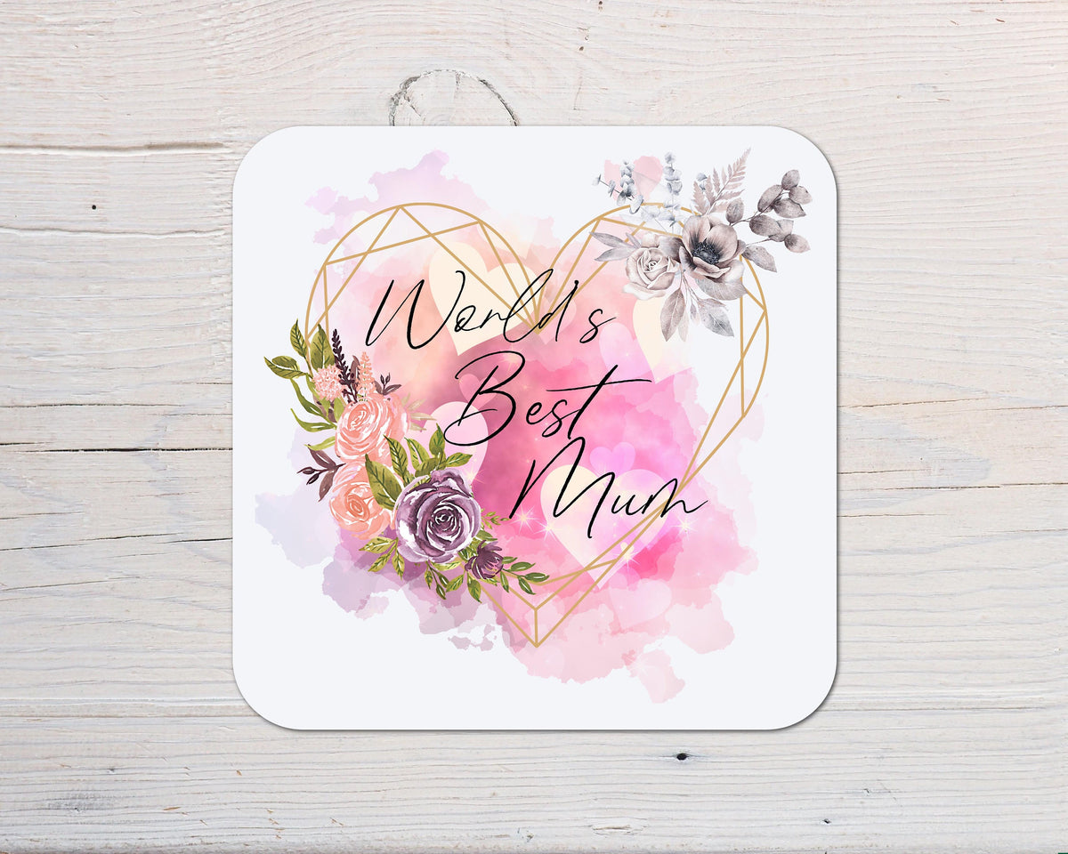 Mother's Day Floral Best Mum Coaster For Her Cup Of Tea, Custom Coaster Kitchen Gift, Afternoon Tea Gift Keepsake For Mums
