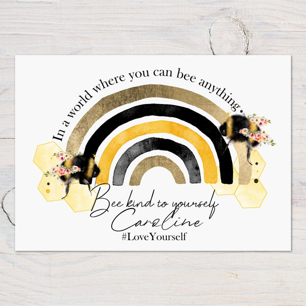 Bee Kind Motivational Bee Rainbow A4 Wall Print - ideal for Bedrooms, Office, Study, Workplace, Motivate and Bee Kind, can be personalised