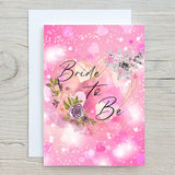 Bride To Be Personalised Greetings Card, Glossy Card to celebrate Wedding, Engagement, For The Bride