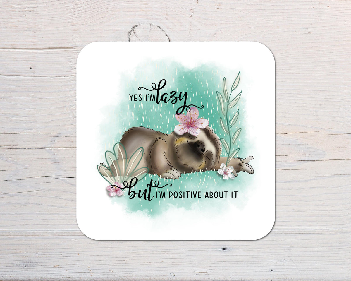 Sloth Coaster - Lazy Sloth - personalised with any Wording, Message - ideal gift