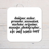 Small Business Owner Coaster personalised with any Wording, Message - ideal gift