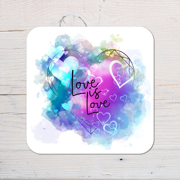 Love Is Love Coaster personalised with any wording: LGBTQ, Pride, Rainbow, ideal gift - Rainbowprint.uk