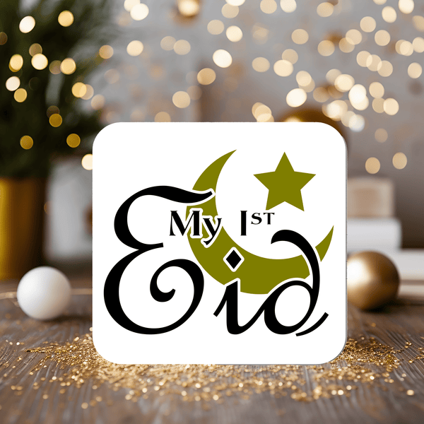 My 1st Eid Coaster personalised with any wording - Rainbowprint.uk