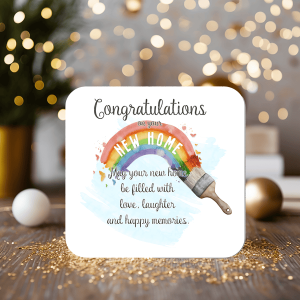 New Home Congratulations Coaster personalised with any wording - Rainbowprint.uk