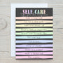 Self - Care Motivational A5 Greetings Card, Birthdays, Motivating, Get Well, Any Occasion - Rainbowprint.uk