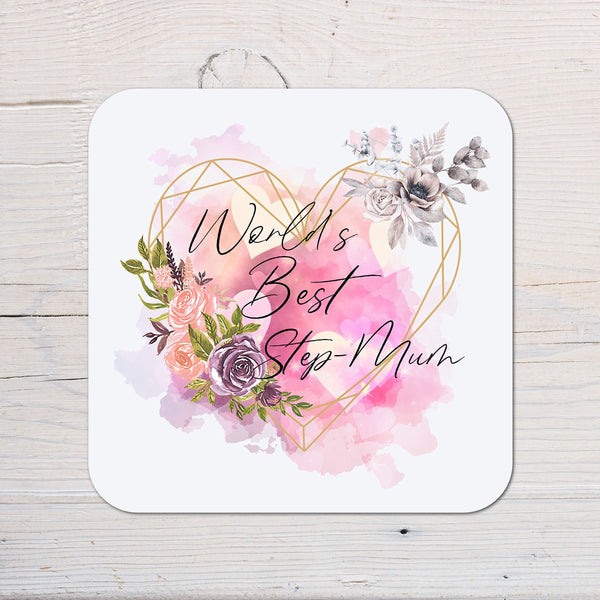Step - Mum Coaster Gift: can be personalised, for your Stepmum - Rainbowprint.uk