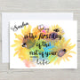 Today Is The First Day of the Rest of Your Life Sunflower Glossy A5 Personalised Greetings Card, Birthday, Get Well, Motivation - Rainbowprint.uk