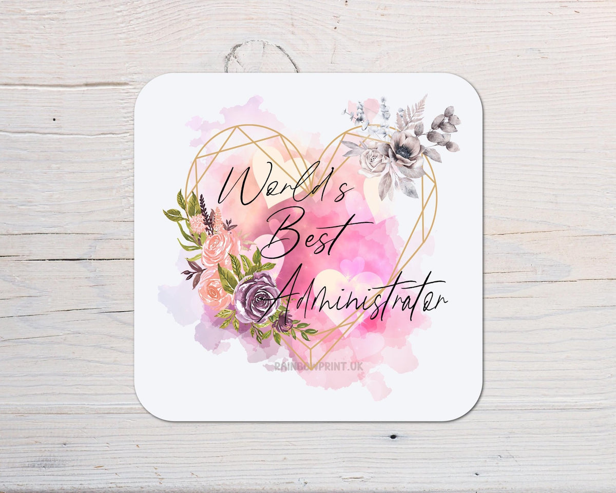 World's Best Administrator Coaster personalised with any Name, Wording, Message - ideal gift for Christmas - Rainbowprint.uk