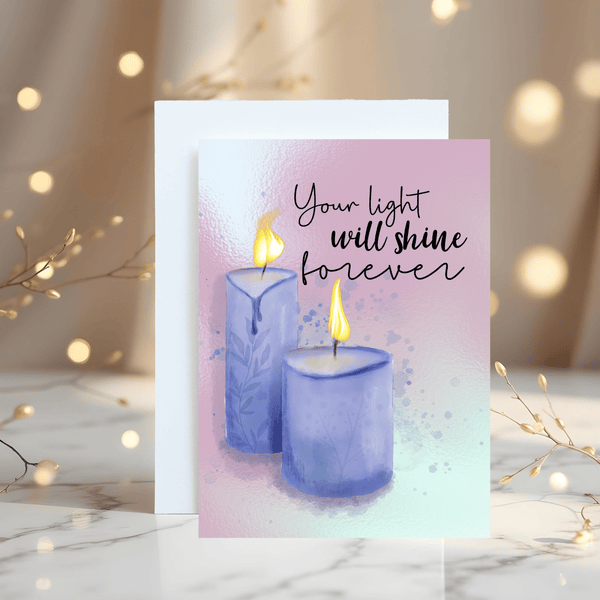 Your Light Will Shine Forever Personalised Glossy Greetings Card, Memorial, Loss Card, Blank Inside - Rainbowprint.uk