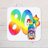 Ages Rainbow Gonk Coaster personalised with any wording - choose age - Rainbowprint.uk