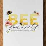 Bee Yourself A4 Wall Print - rainbowprintshop