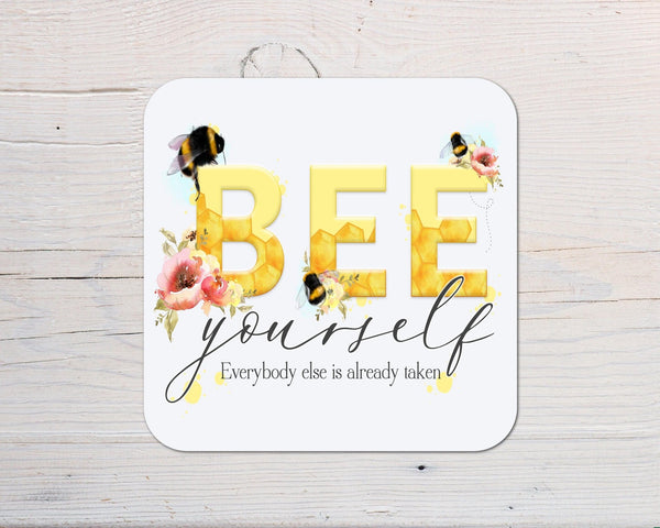 Bee Yourself Coaster personalised with any wording - Motivational - Rainbowprint.uk