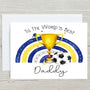 Football Card Blue Yellows Oxford featuring a gold trophy, football, and rainbow design for daddy